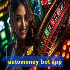 automoney bot app